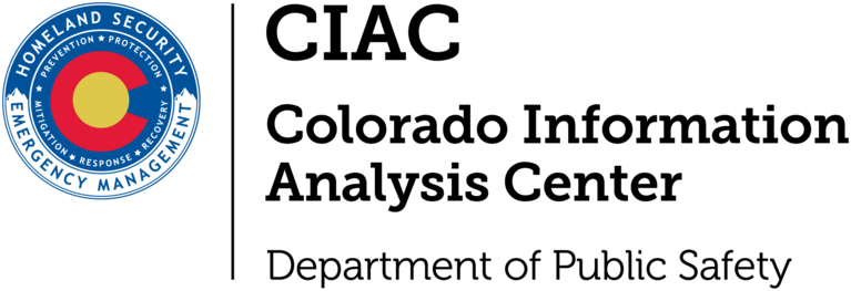 CIAC logo with text CIAC, Colorado Information Analysis Center, Department of Public Safety